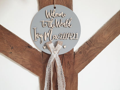 Custom Welcome to the World Baby Sign/Wall Hanging/Wreath - Includes Babies Name and Date of Birth - Newborn Gift