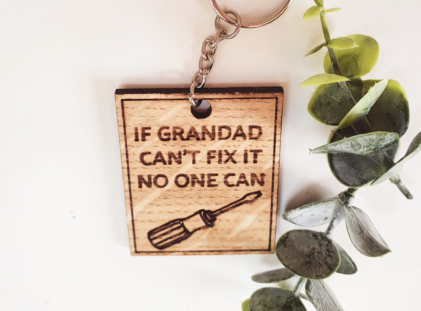 If Grandad can't fix it no one can keyring - Wooden keyring for Grandad - Small Father's Day gift