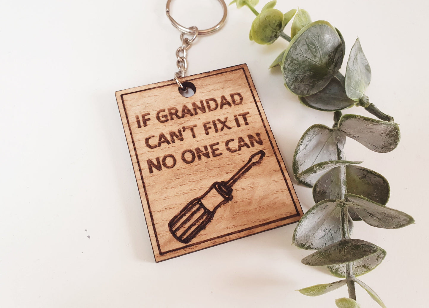 If Grandad can't fix it no one can keyring - Wooden keyring for Grandad - Small Father's Day gift