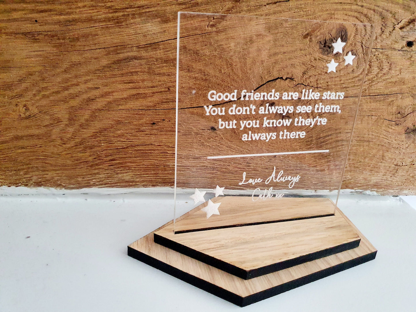 Gift for friend - Personalised friendship quote plaque with base and a custom message - Good friend's are like star's - Friendship Gift