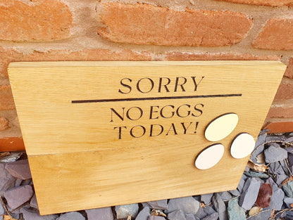 Large Personalised Wooden Eggs Sold Here Sign - Two - Sided - Solid Oak Eggs For Sale Plaque - On the Reverse Side 'No Eggs Today!'.