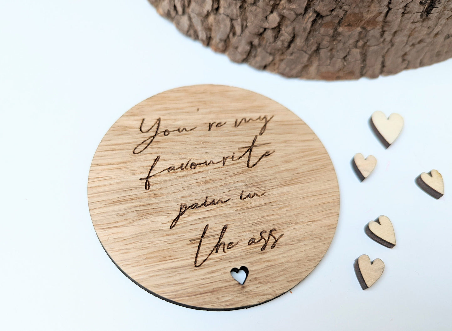 You're my favourite pain in the ass coaster, Small valentines wood gift, Gift for her, Gift for him, Funny valentines gift