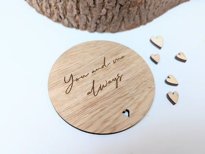 You and me always engraved wooden coaster, Gift for Her, Gift for Him, Coaster with Message You and Me Always