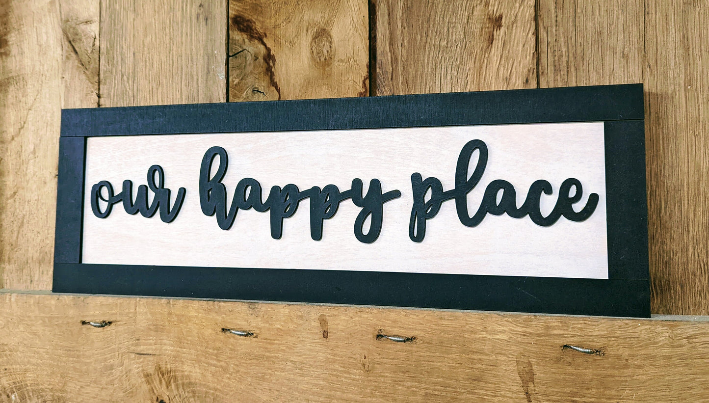 Our Happy Place Rustic Painted Wooden Home Sign - Quote Wall Sign