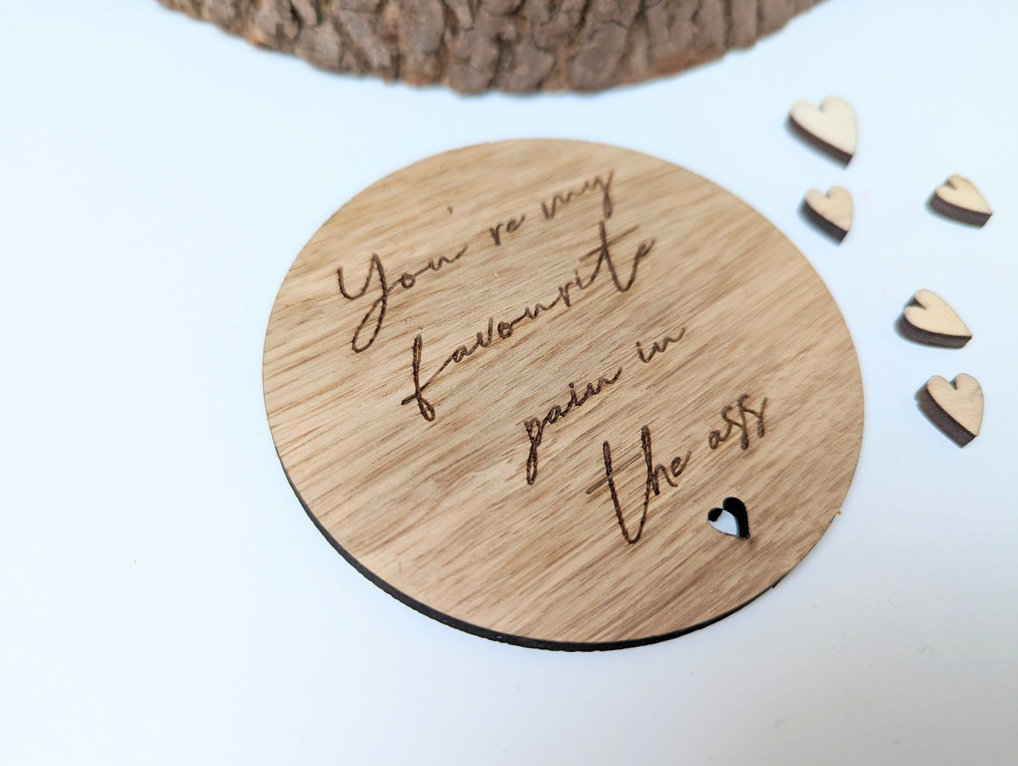 You're my favourite pain in the ass coaster, Small valentines wood gift, Gift for her, Gift for him, Funny valentines gift