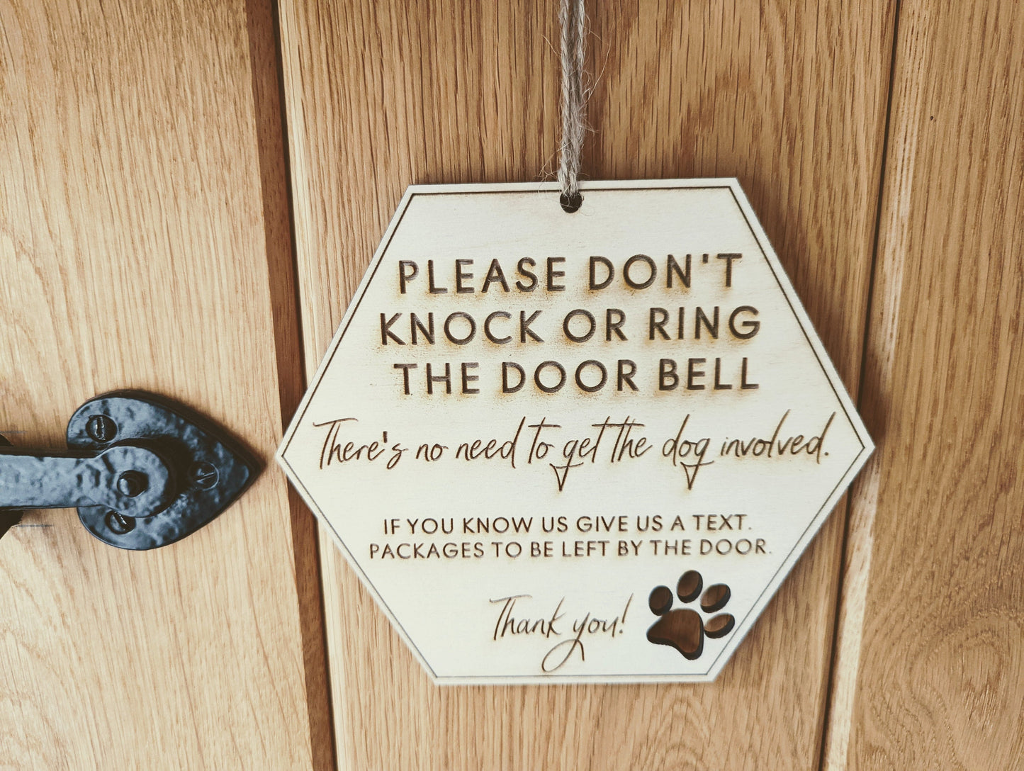 Please don't knock or ring the doorbell don't disturb the dog sign. Don't disturb the dog, our dog will bark sign.