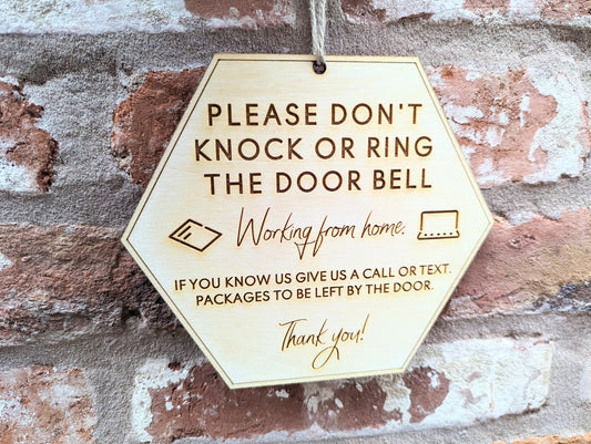 Please don't knock or ring the doorbell working from home sign. Working from home don't disturb sign. Sign for working from home don't knock