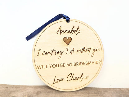 Personalised will you be my bridesmaid sign with name l Bridesmaid wooden sign l Gift for bridesmaid l Bridesmaid proposal gift