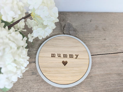 Mummy Coaster, Rustic Wooden Coaster for a Mummy. Handmade Mummy - Mommy - Mom Personalised Coaster. Mothers Day Gift. Small Gift for Mum.