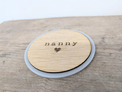 Personalised Nanny Wooden Coaster. Gift for a Grandma. Handmade Grandma, Nana, Nanny Personalised Coaster. Mothers Day Gift for Nanny.