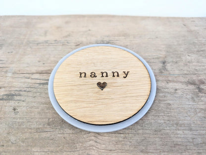 Personalised Nanny Wooden Coaster. Gift for a Grandma. Handmade Grandma, Nana, Nanny Personalised Coaster. Mothers Day Gift for Nanny.